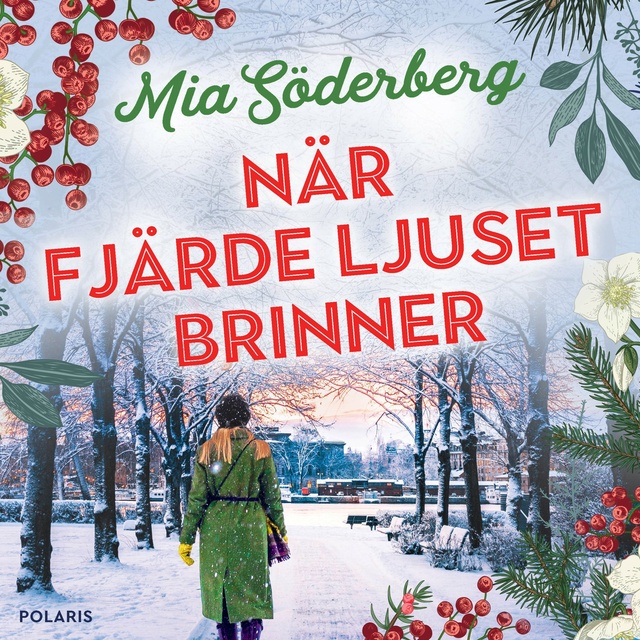 När fjärde ljuset brinner - Ljudbok & E-bok - Mia Söderberg - Storytel