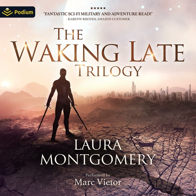 Laura Montgomery - The Waking Late Trilogy: Waking Late, Books 1-3