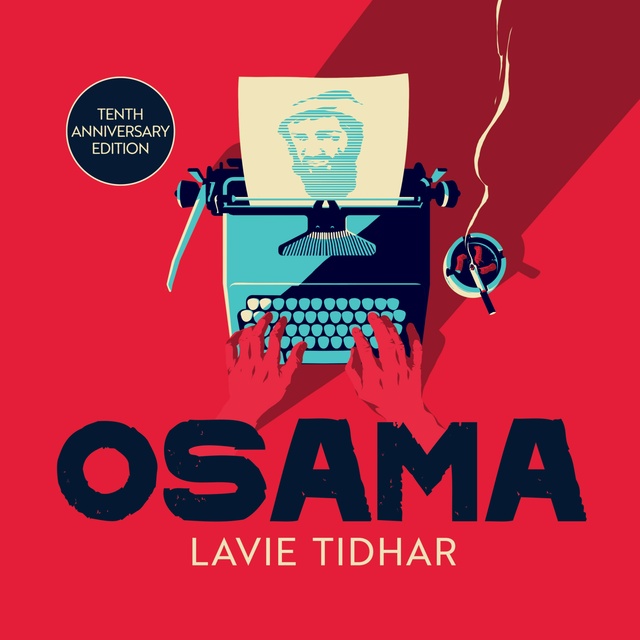 Lavie Tidhar - Osama