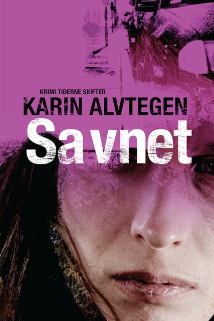 Karin Alvtegen - Savnet