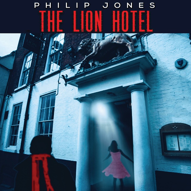 Philip Jones - The Lion Hotel