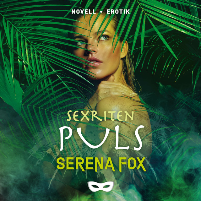 Serena Fox - Sexriten: Puls