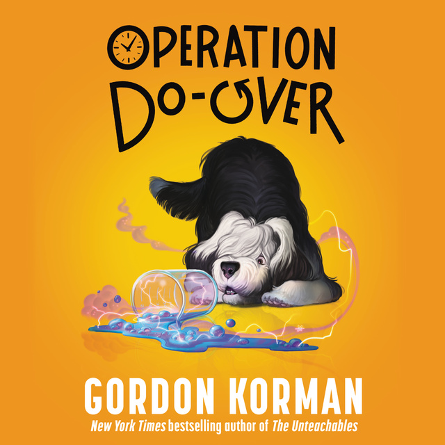Gordon Korman - Operation Do-Over