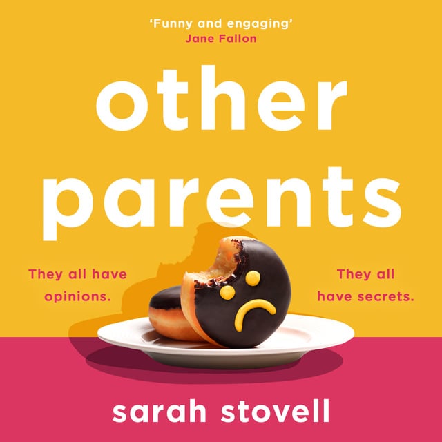Sarah Stovell - Other Parents