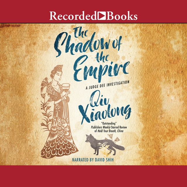 Qiu Xiaolong - The Shadow of the Empire