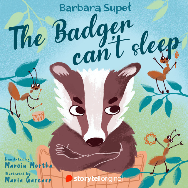 Barbara Supeł - The Badger can't sleep