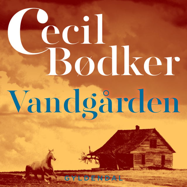 Cecil Bødker - Vandgården