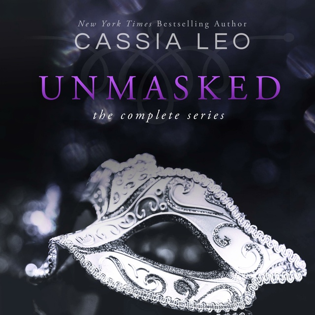 Cassia Leo - Unmasked: The Complete Series