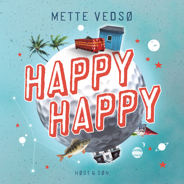 Mette Vedsø - Happy Happy