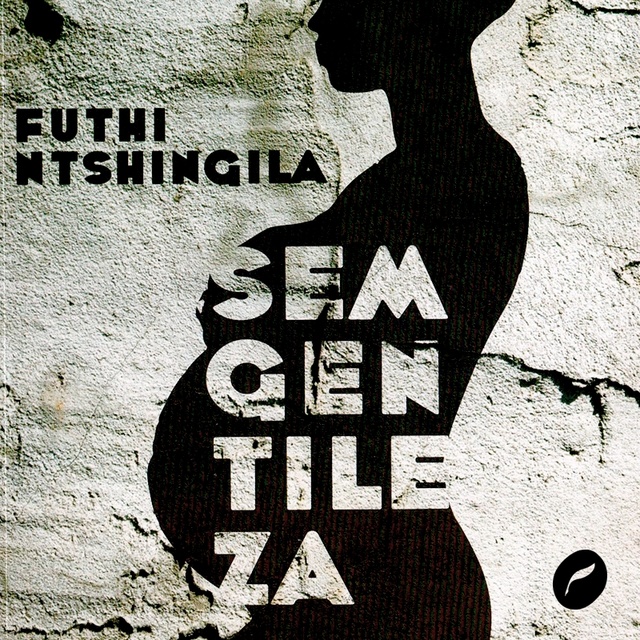 Futhi Ntshingila - Sem gentileza