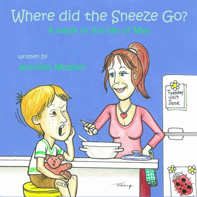 Jennifer Mosher - Where Did the Sneeze Go?