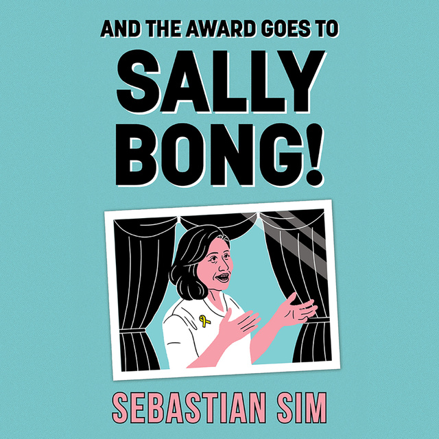 Sebastian Sim - And the Award Goes to Sally Bong!