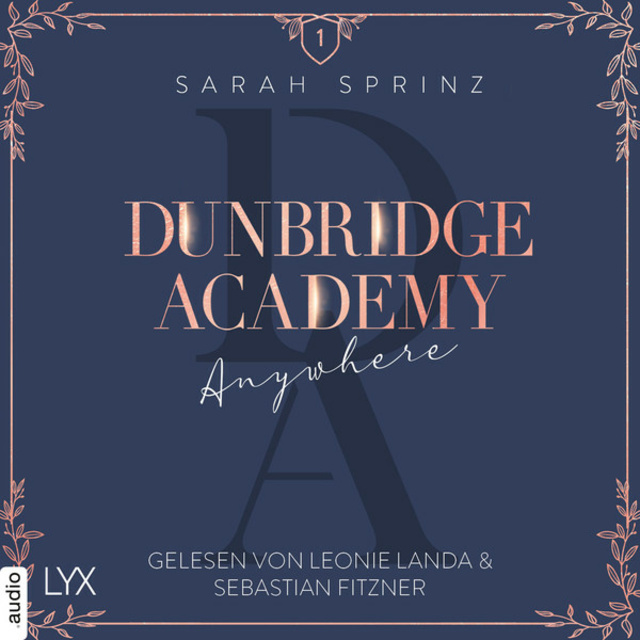 Sarah Sprinz - Anywhere: Dunbridge Academy