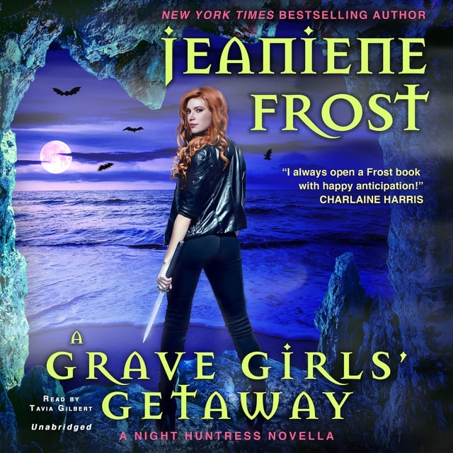 Jeaniene Frost - A Grave Girls’ Getaway