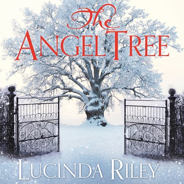 Lucinda Riley - The Angel Tree
