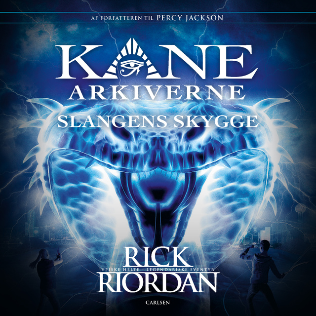 Rick Riordan - Kane Arkiverne 3 - Slangens skygge