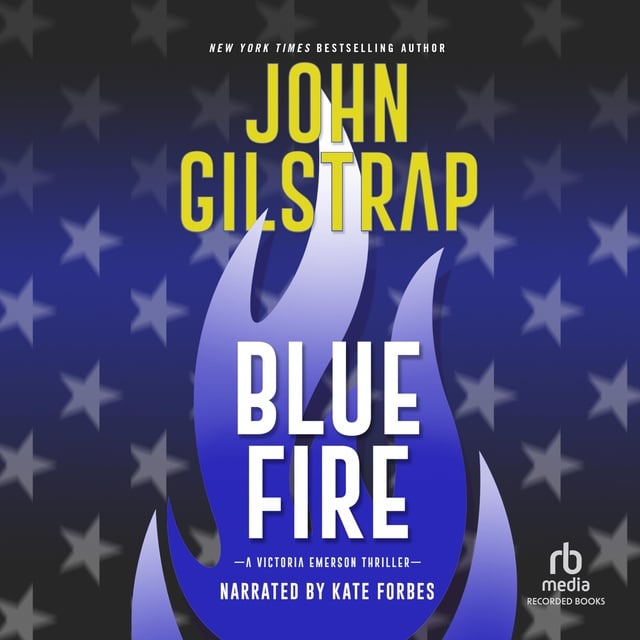 John Gilstrap - Blue Fire