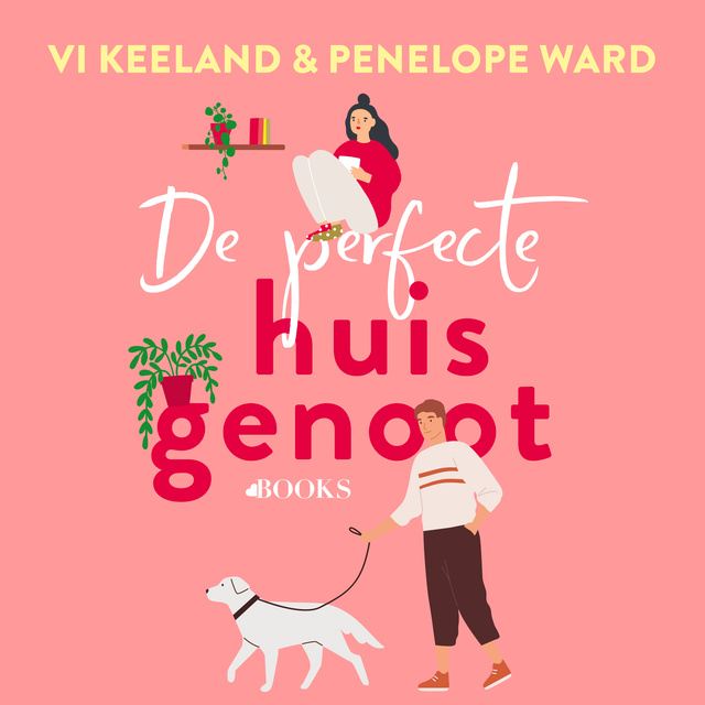 Penelope Ward, Vi Keeland - De perfecte huisgenoot