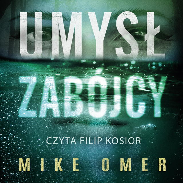 Mike Omer - Umysł zabójcy