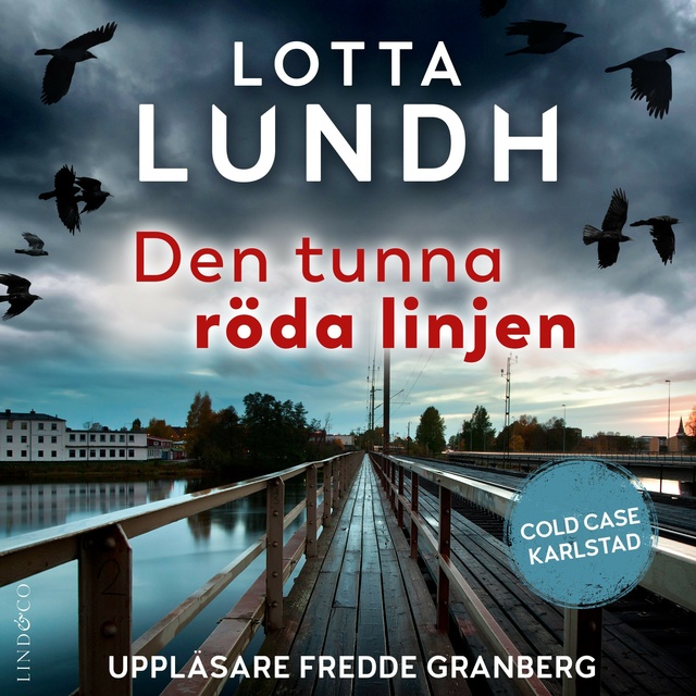 Lotta Lundh - Den tunna röda linjen