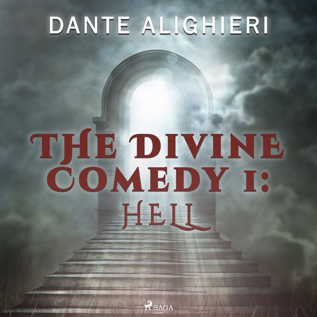 Dante Alighieri - The Divine Comedy: Hell