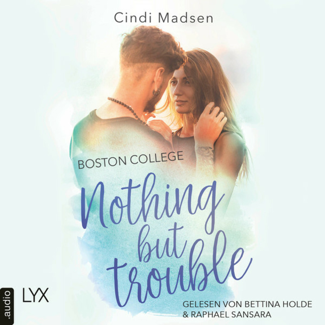 Cindi Madsen - Boston College: Nothing but Trouble
