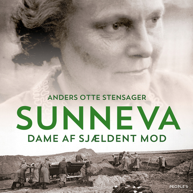 Anders Otte Stensager - Sunneva: Dame af sjældent mod