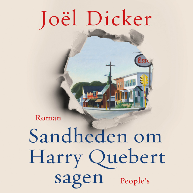 Joël Dicker - Sandheden om Harry Quebert-sagen