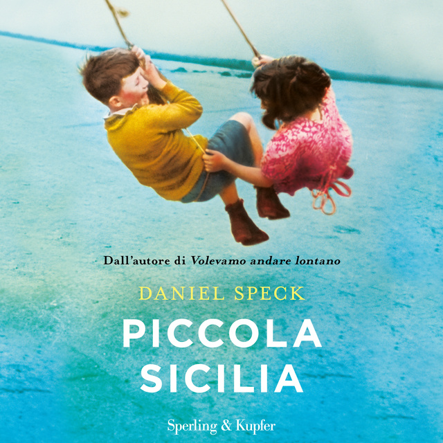 Daniel Speck - Piccola Sicilia