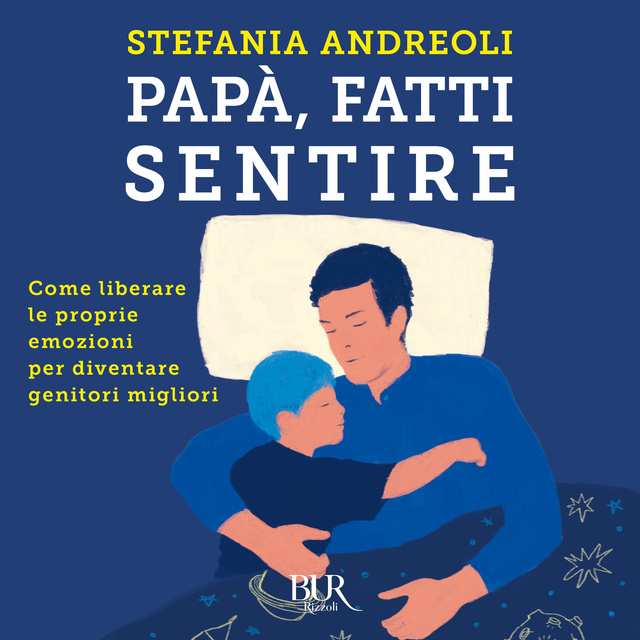 Stefania Andreoli - Papà, fatti sentire