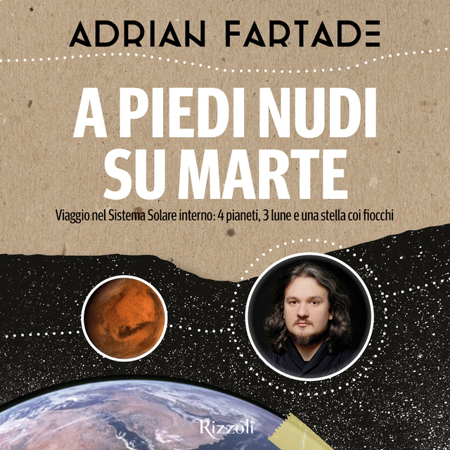 Adrian Fartade - A piedi nudi su Marte