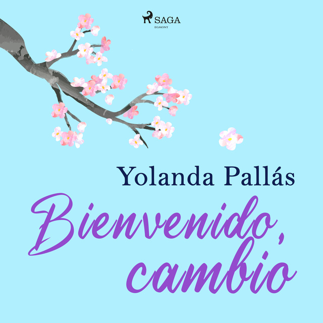 Yolanda Pallás - Bienvenido, cambio