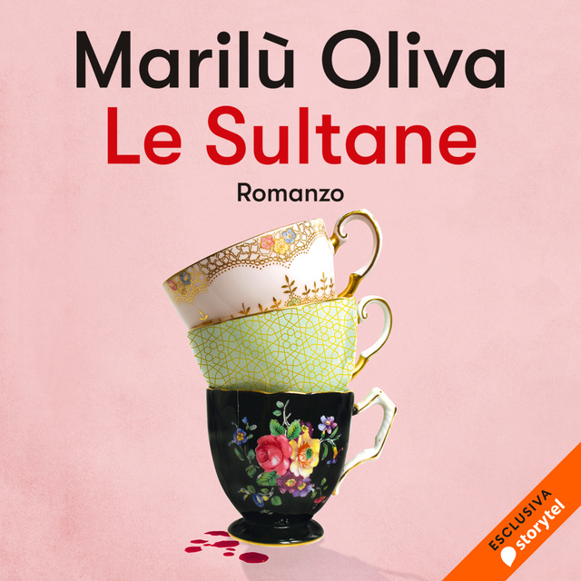 Marilù Oliva - Le sultane