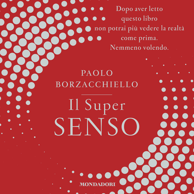 Paolo Borzacchiello - Il Super Senso