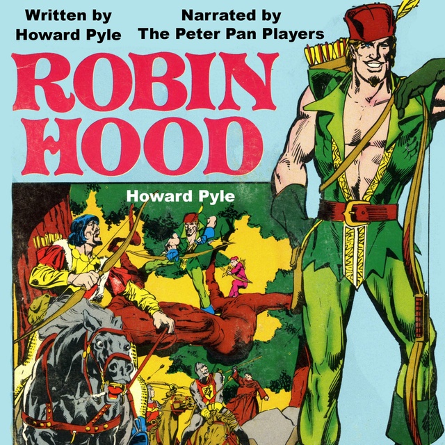Howard Pyle - Robin Hood