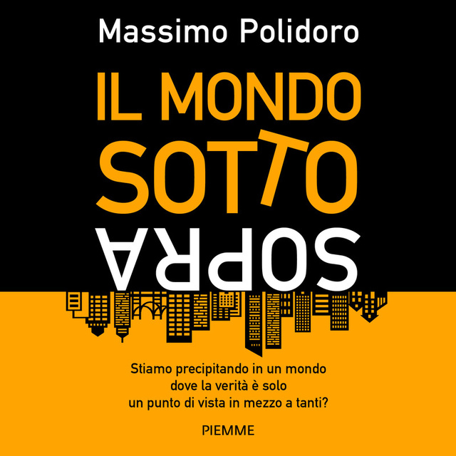 Massimo Polidoro - Il mondo sottosopra