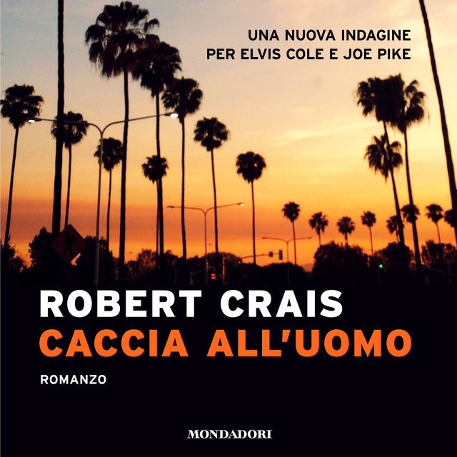 Robert Crais - Caccia all'uomo