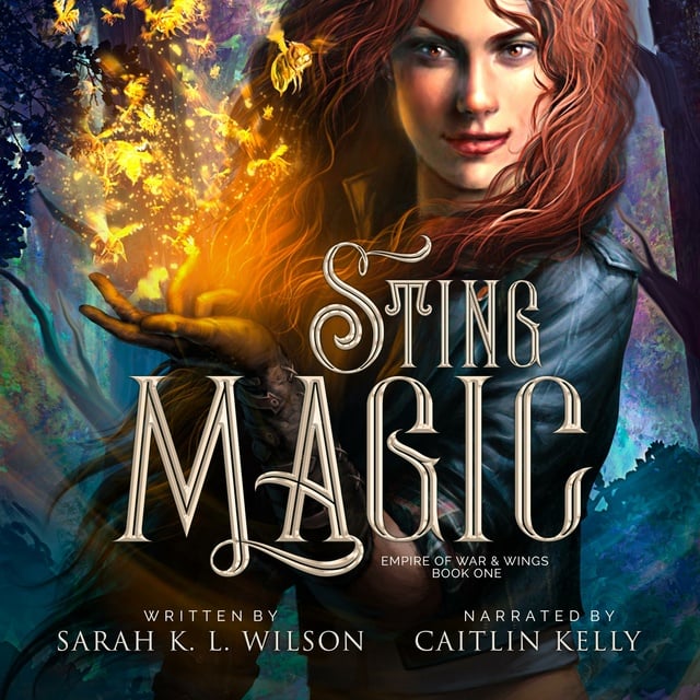 Sarah K. L. Wilson - Sting Magic