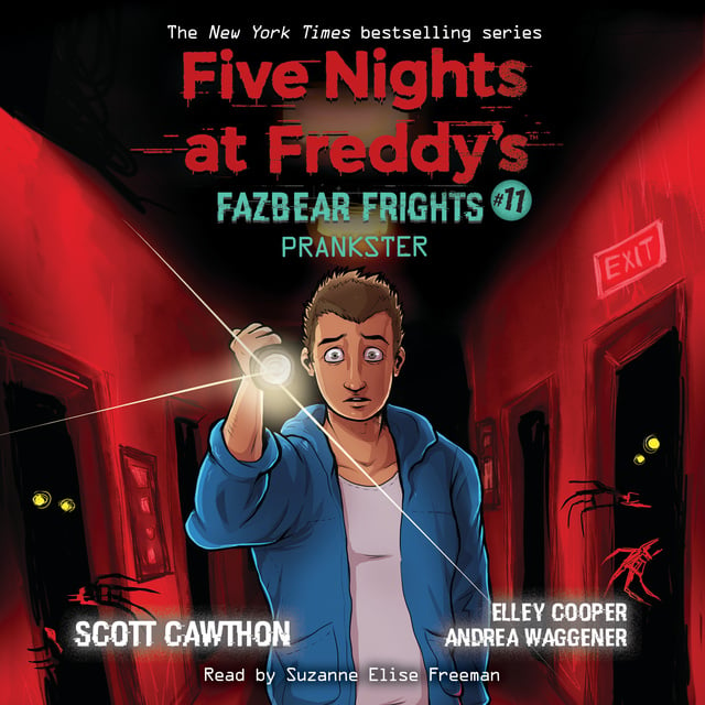 Scott Cawthon, Elley Cooper, Andrea Waggener - Five Nights at Freddys Fazbear Frights 11: Prankster
