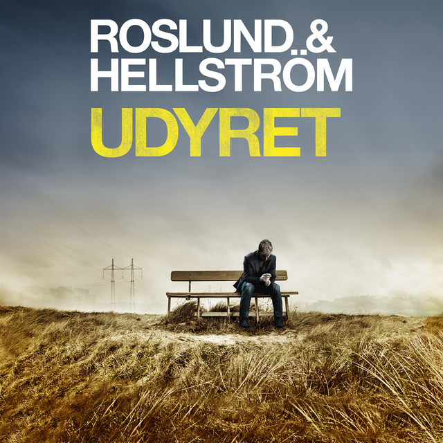 Anders Roslund, Börge Hellström - Udyret