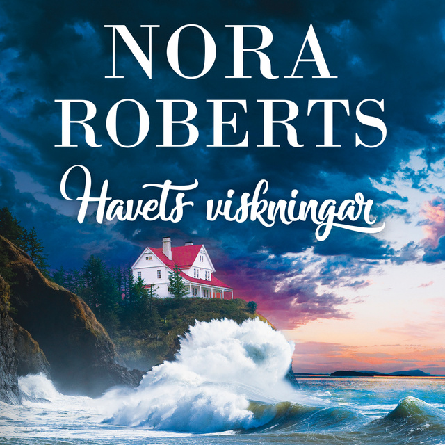 Nora Roberts - Havets viskningar