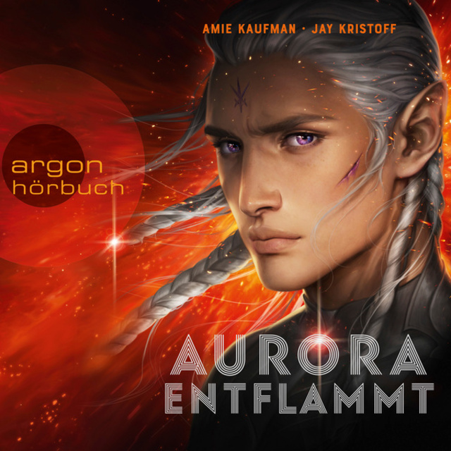 Jay Kristoff, Amie Kaufman - Aurora entflammt: Aurora Rising