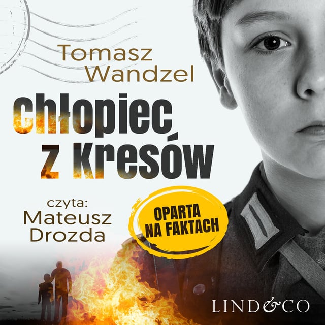 Tomasz Wandzel - Chłopiec z Kresów