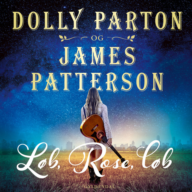 James Patterson, Dolly Parton - Løb, Rose, løb