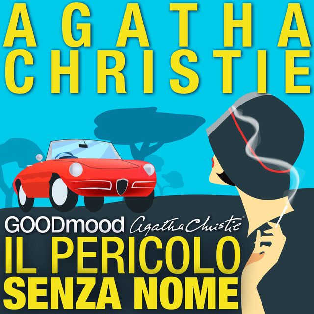 Agatha Christie - Il Pericolo Senza Nome