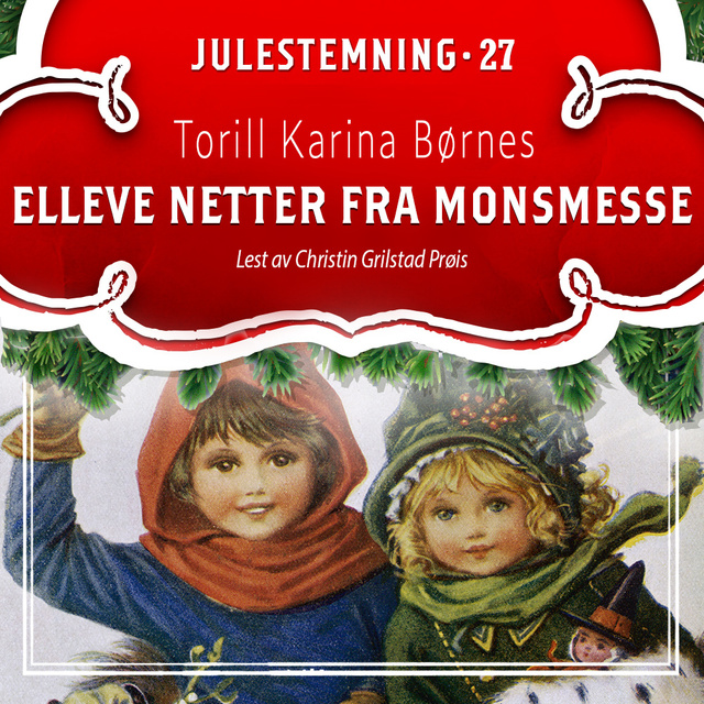 Torill Karina Børnes - Elleve netter fra monsmesse