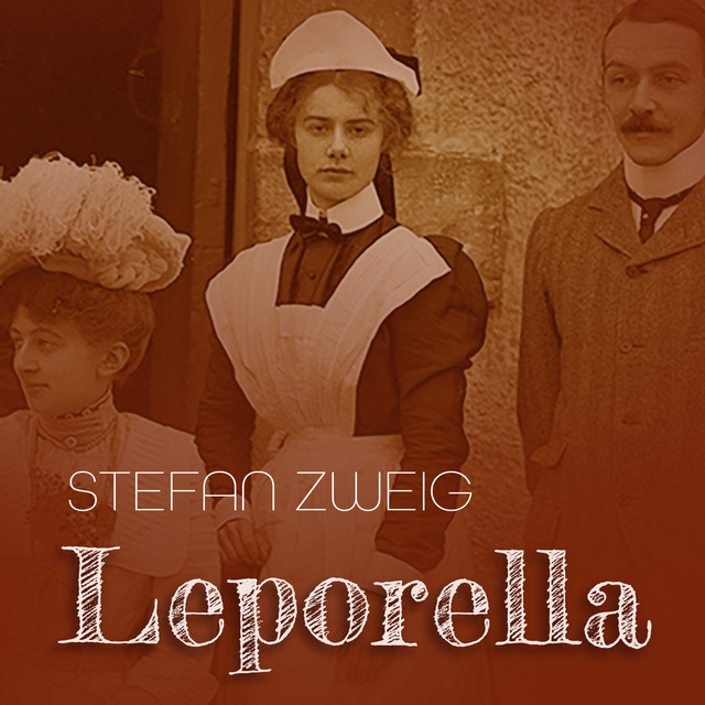 Stefan Zweig - Leporella