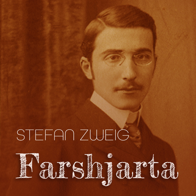 Stefan Zweig - Farshjarta