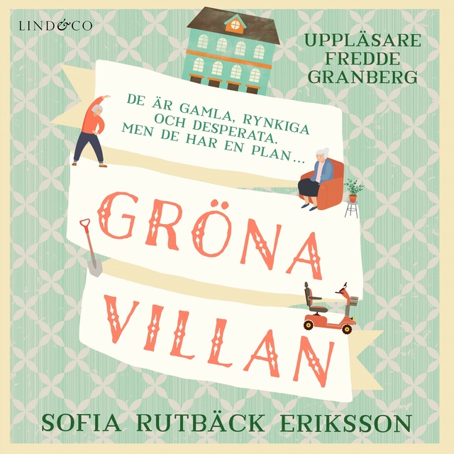 Sofia Rutbäck Eriksson - Gröna Villan