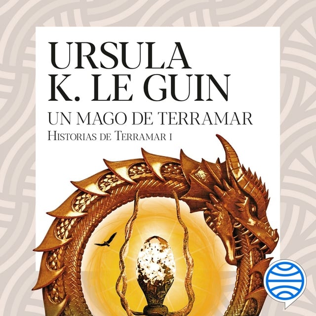 Ursula K. Le Guin - Un mago de Terramar
